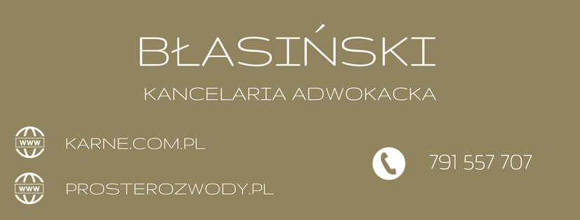 Kancelaria karna - Adwokat Karnista Jarosław Błasiński Warszawa